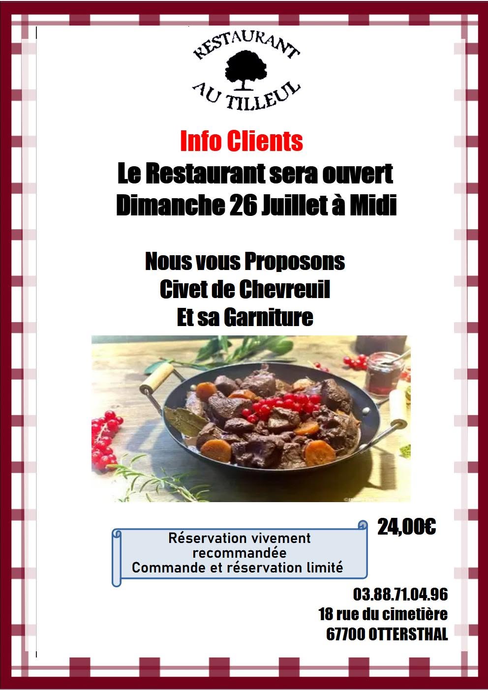 Dimanche 26 Juillet : Civet de Chevreuil 