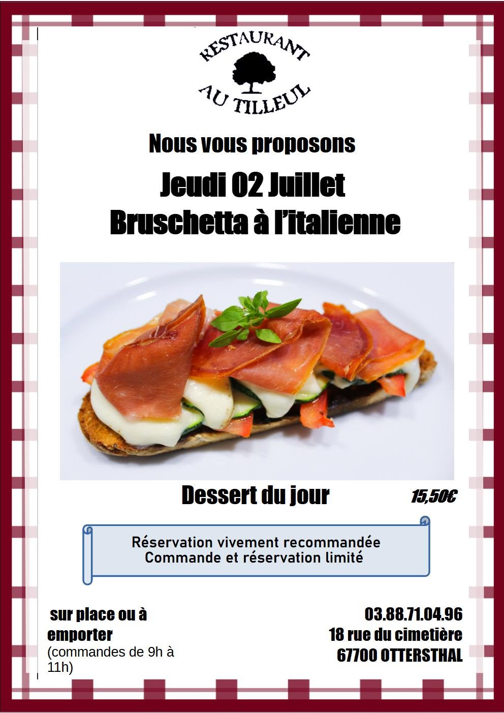 Jeudi 02 Juillet " Bruschetta à L'italienne "