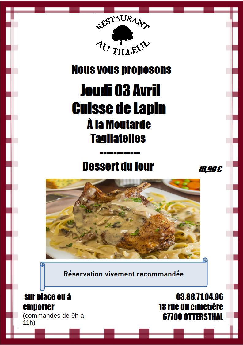 Jeudi 03 Avril " Lapin à la Moutarde "